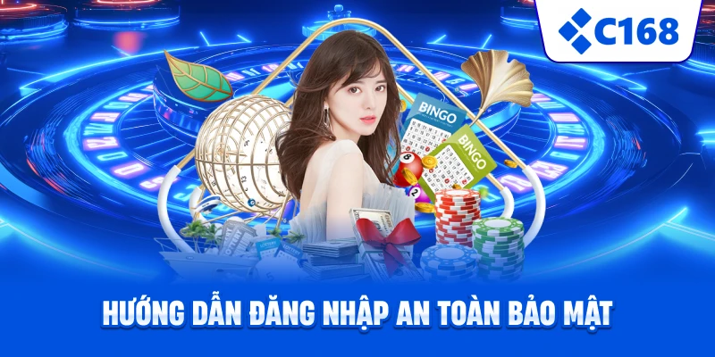 Hướng dẫn đăng nhập an toàn bảo mật